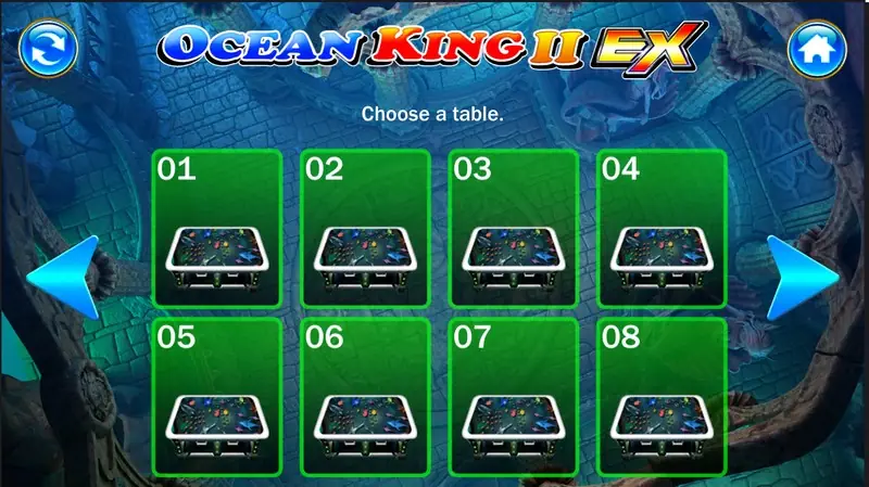 Ocean King 2 EX lobby with the title at the top, the words Choose a table, and eight green table tiles numbered 01 to 08 between two blue arrows