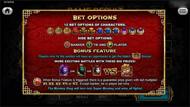 Bet options screen: 12 bet options of characters, side bets Banker, Tie and Player, bonus feature with x1 to x5 multipliers, Monkey King turns into Super Monkey